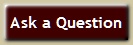 Ask a Question